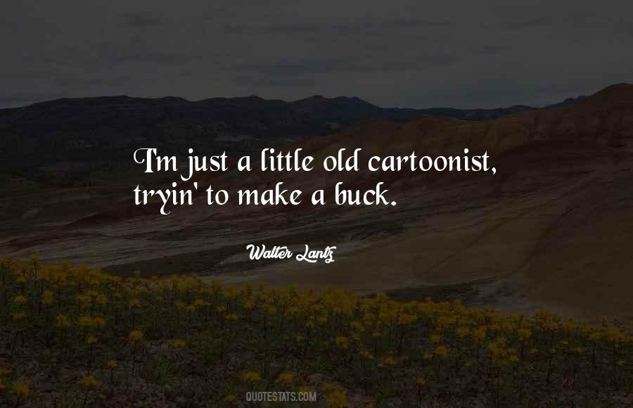 Walter Lantz Quotes #644121