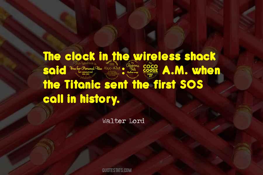 Walter Lord Quotes #1420903