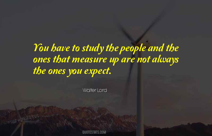 Walter Lord Quotes #1452739