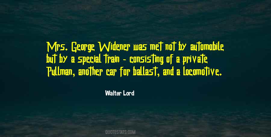 Walter Lord Quotes #152243