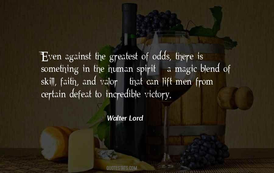 Walter Lord Quotes #1684238
