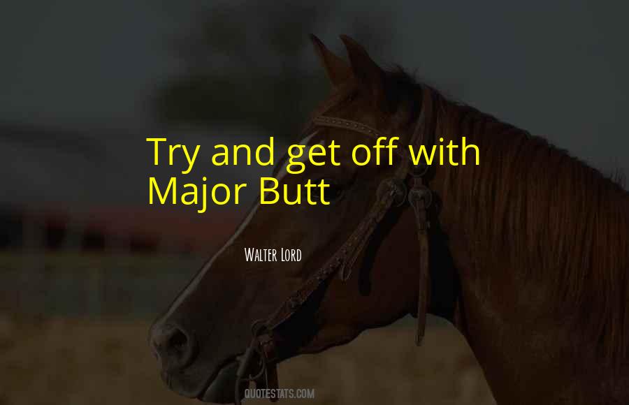 Walter Lord Quotes #288677