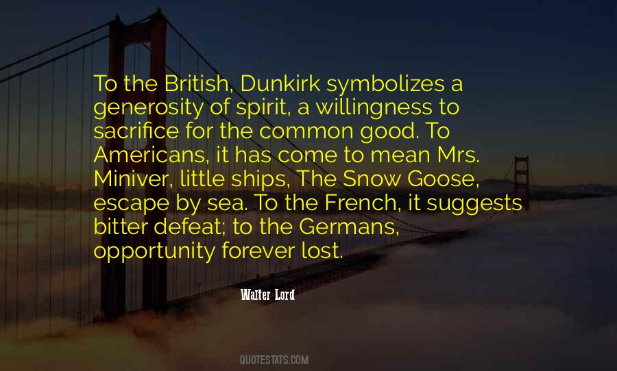 Walter Lord Quotes #365199