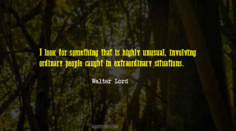 Walter Lord Quotes #524725