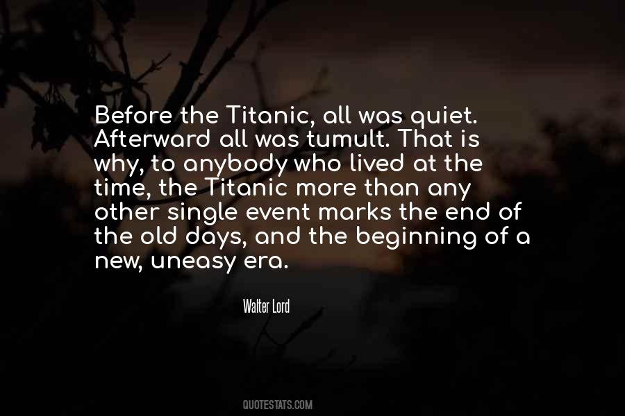 Walter Lord Quotes #85998