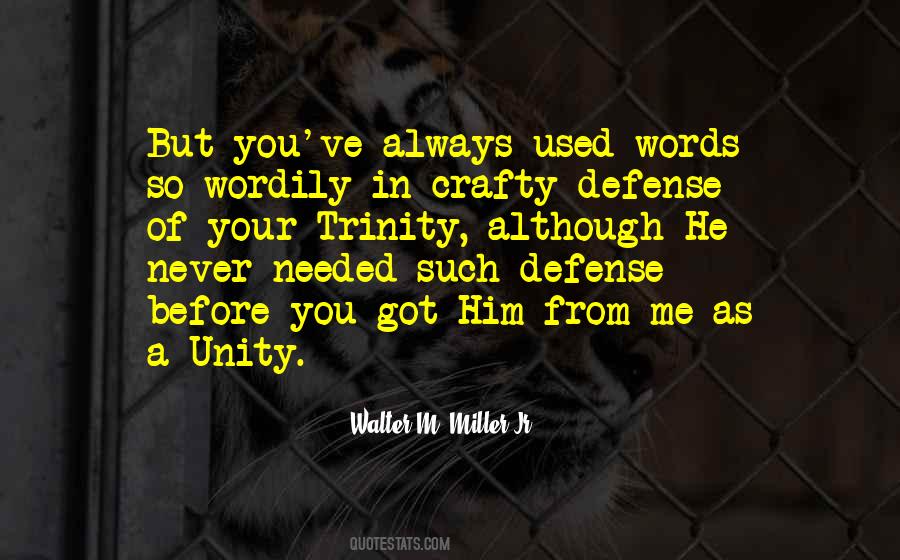 Walter M. Miller Jr. Quotes #1145067