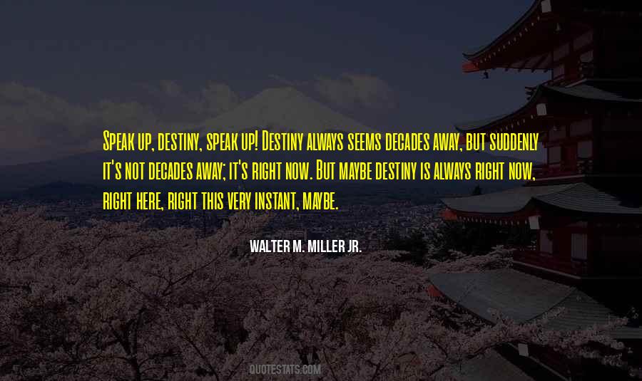 Walter M. Miller Jr. Quotes #1187377