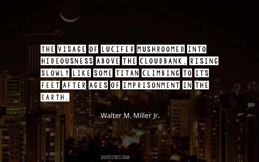 Walter M. Miller Jr. Quotes #1198248