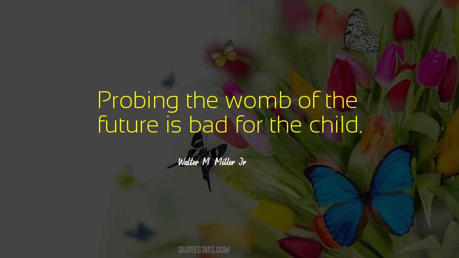 Walter M. Miller Jr. Quotes #1335553