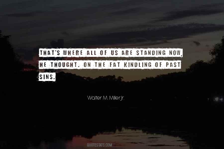 Walter M. Miller Jr. Quotes #1442802