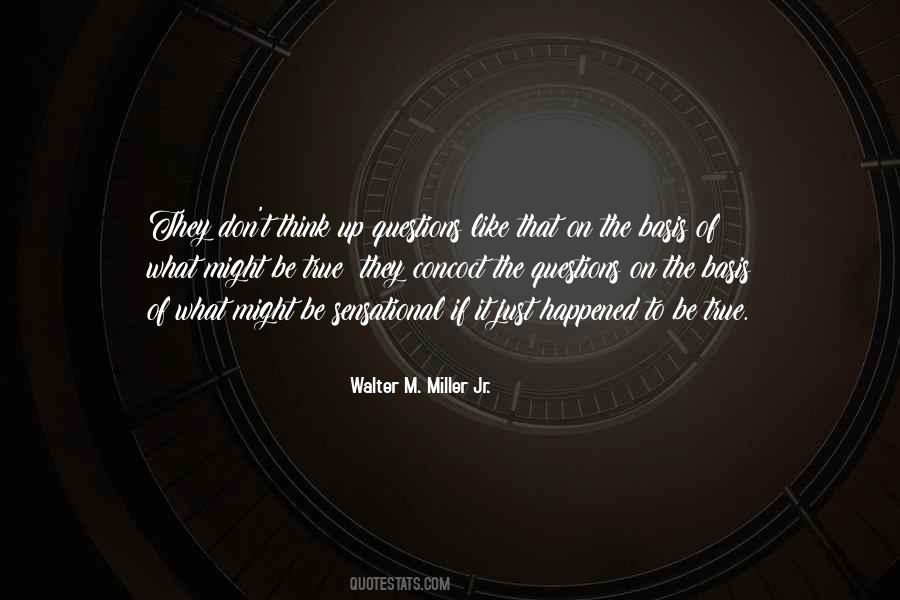 Walter M. Miller Jr. Quotes #155844