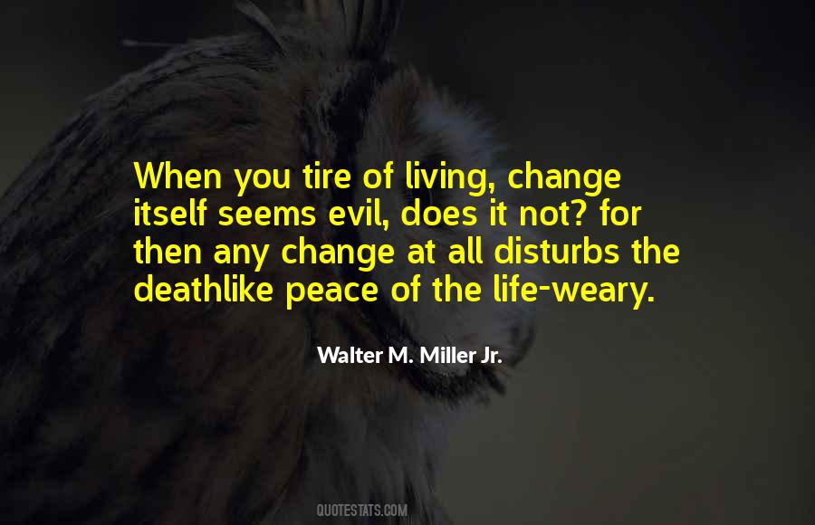Walter M. Miller Jr. Quotes #1645437