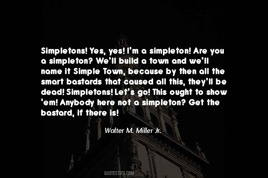 Walter M. Miller Jr. Quotes #1719418