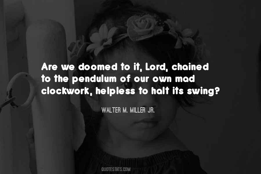 Walter M. Miller Jr. Quotes #5868