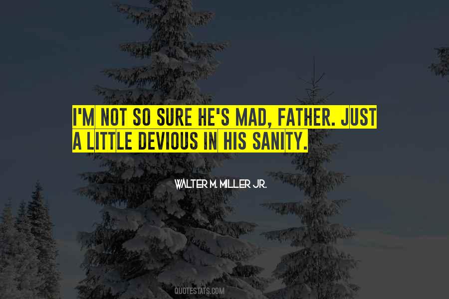 Walter M. Miller Jr. Quotes #995265