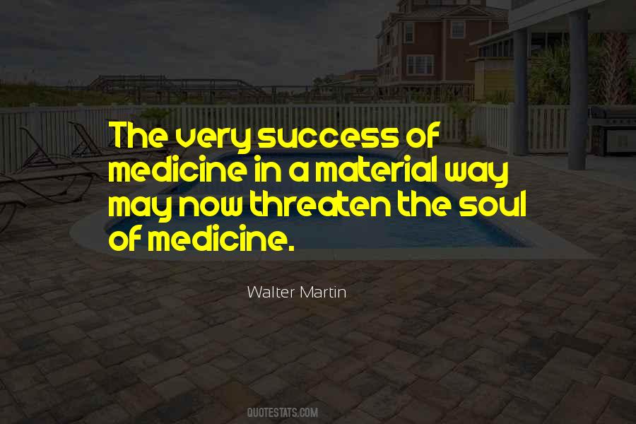 Walter Martin Quotes #1144900