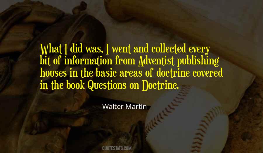 Walter Martin Quotes #1437754