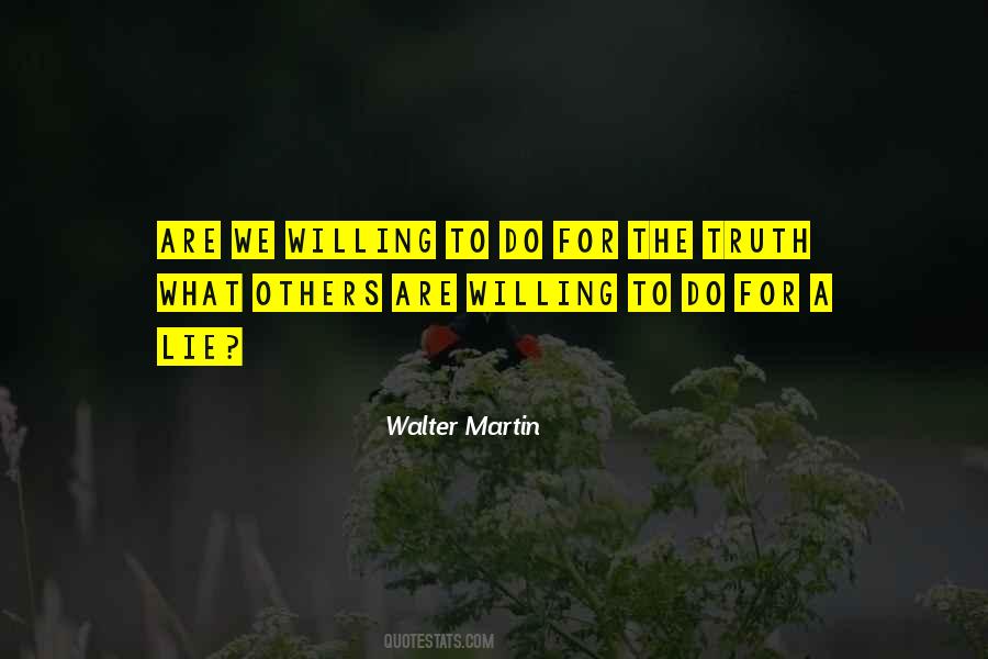 Walter Martin Quotes #1733594