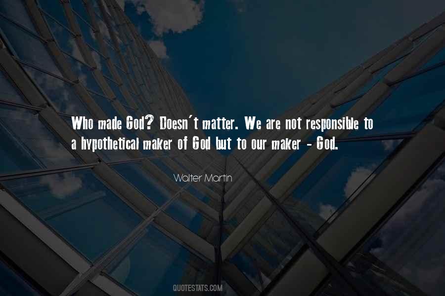 Walter Martin Quotes #469027