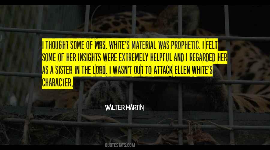 Walter Martin Quotes #681936