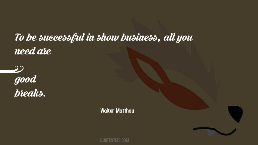 Walter Matthau Quotes #1305525