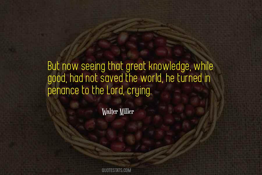 Walter Miller Quotes #182827