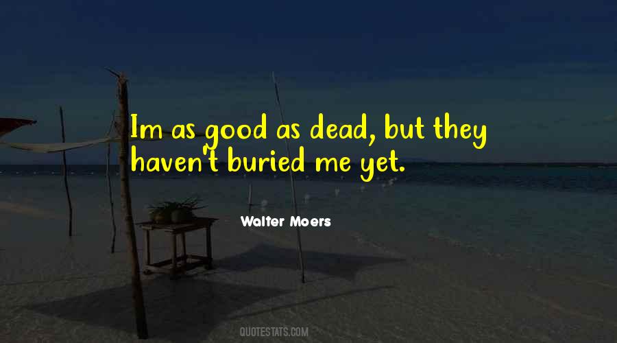 Walter Moers Quotes #221089