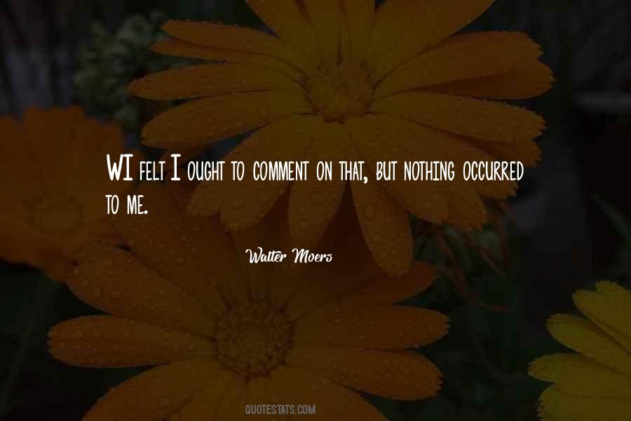 Walter Moers Quotes #583842