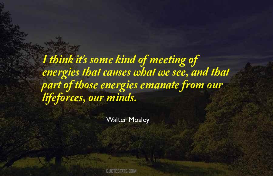 Walter Mosley Quotes #1710227