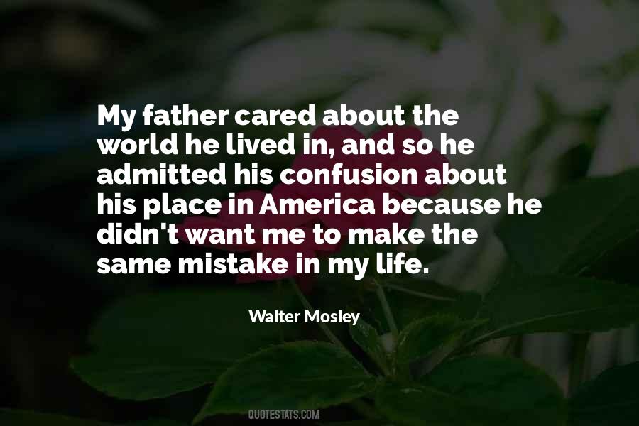 Walter Mosley Quotes #350418