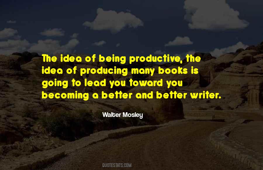 Walter Mosley Quotes #518255