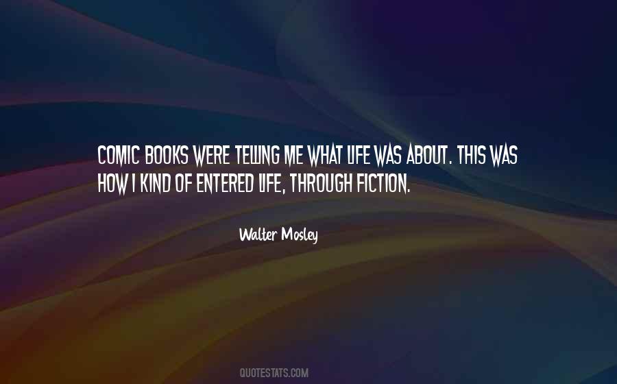 Walter Mosley Quotes #652272