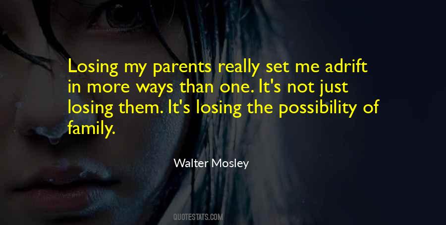 Walter Mosley Quotes #746715