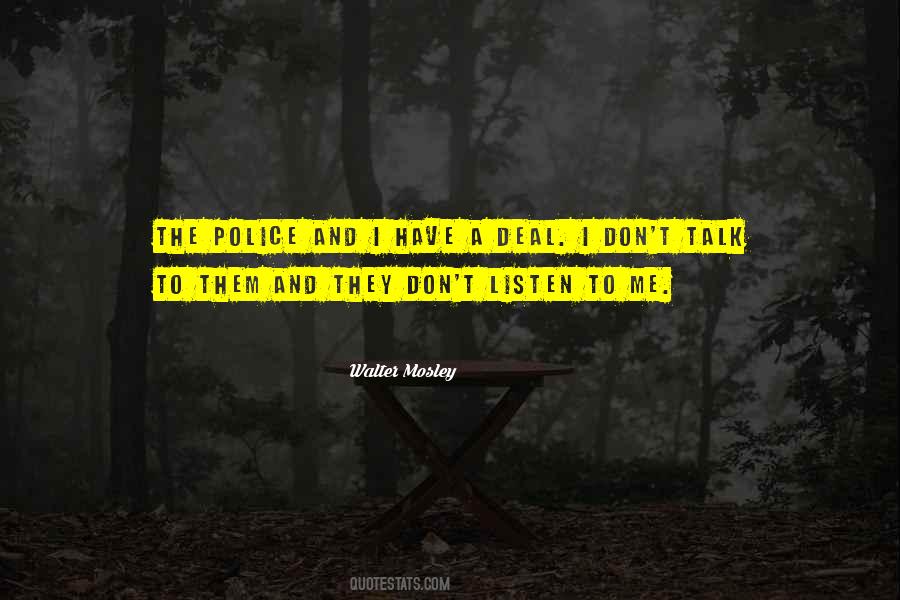 Walter Mosley Quotes #855171