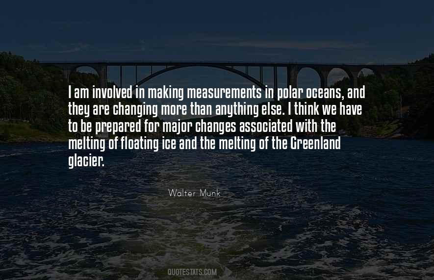 Walter Munk Quotes #1328815