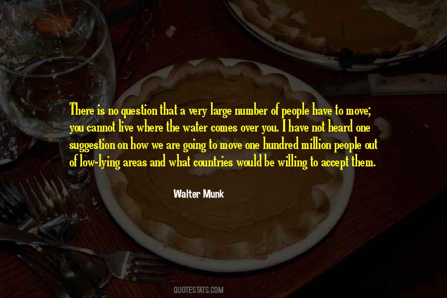 Walter Munk Quotes #1601346