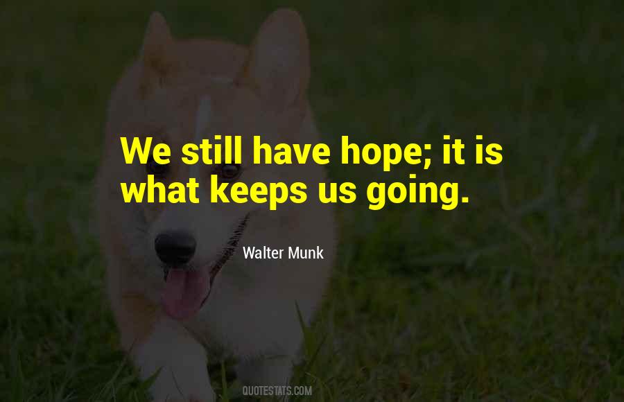 Walter Munk Quotes #501100