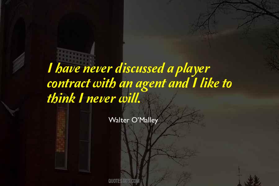 Walter O'Malley Quotes #823258