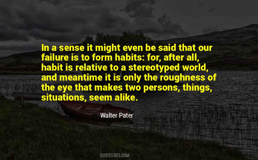 Walter Pater Quotes #1811785