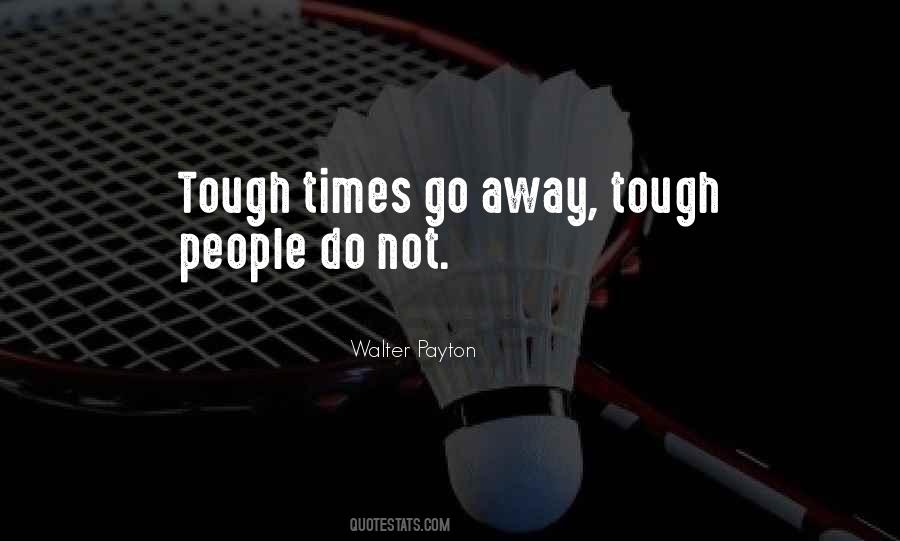 Walter Payton Quotes #1215007