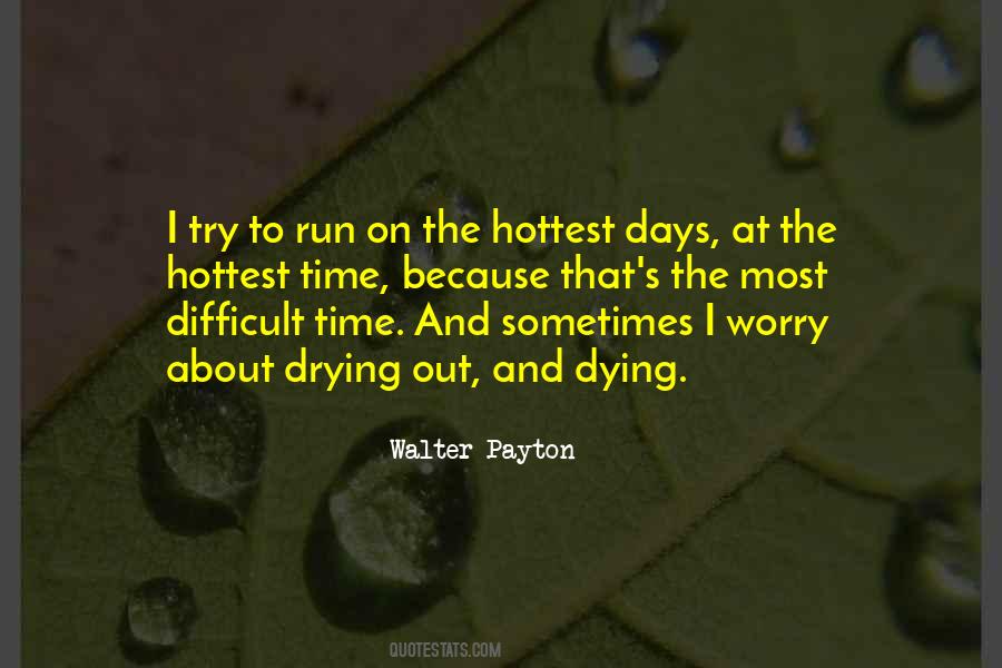 Walter Payton Quotes #123978