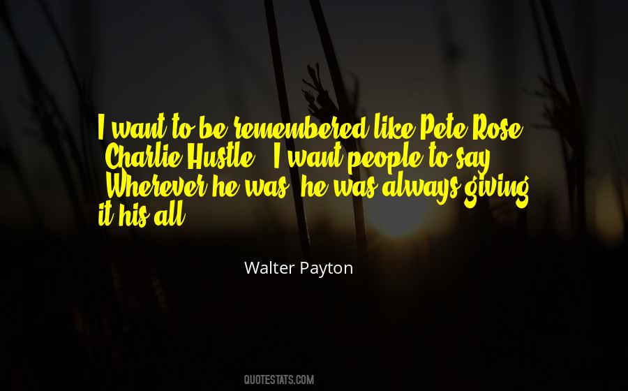 Walter Payton Quotes #414444