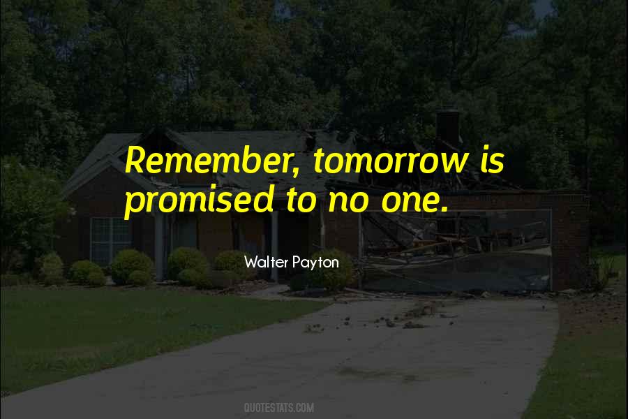 Walter Payton Quotes #565540