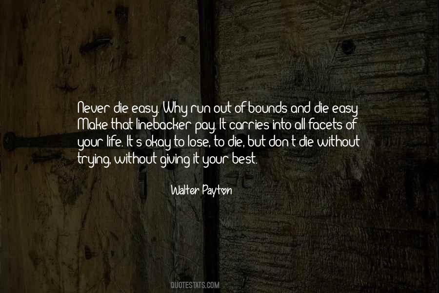 Walter Payton Quotes #857033