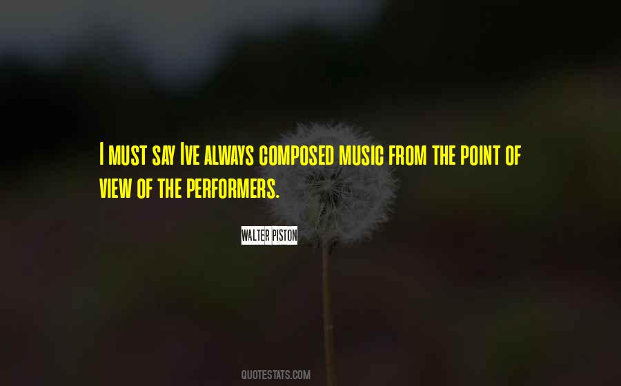Walter Piston Quotes #512740 Walter Piston Quotes #512740