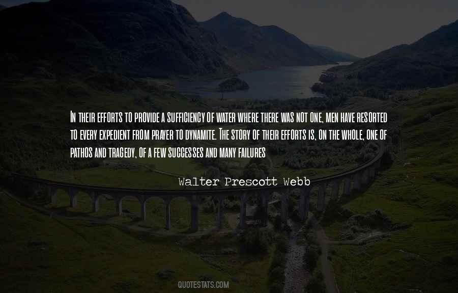 Walter Prescott Webb Quotes #354