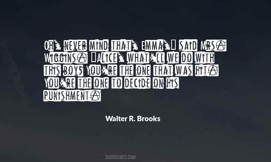 Walter R. Brooks Quotes #1215765