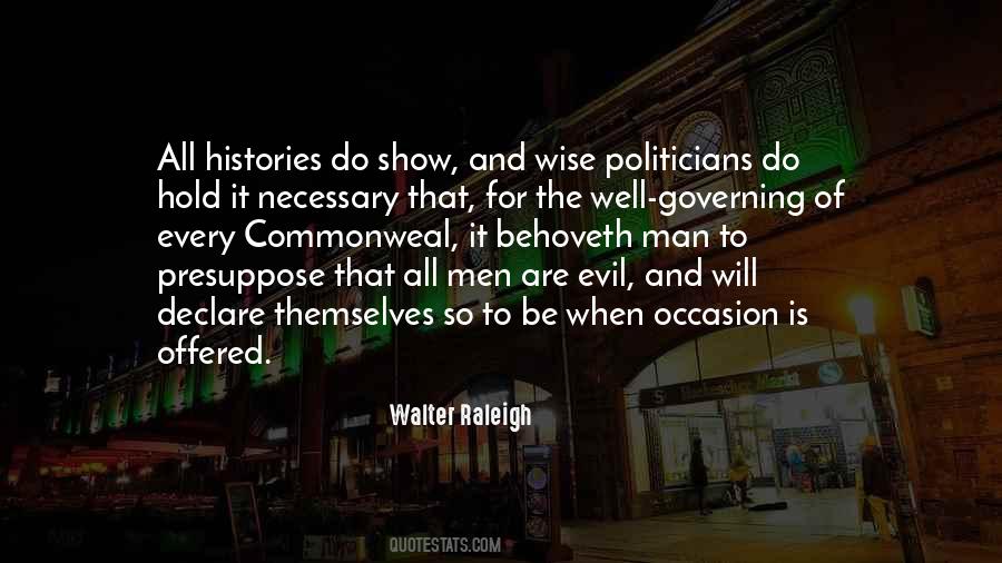 Walter Raleigh Quotes #131396