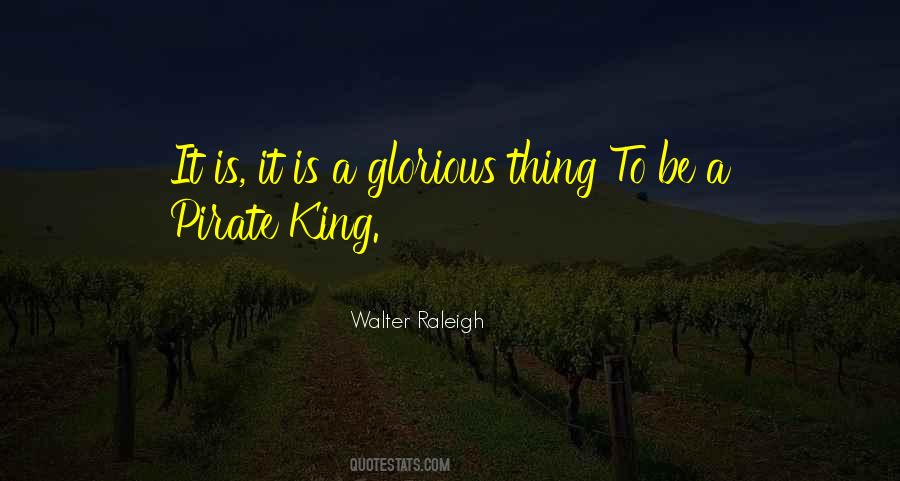 Walter Raleigh Quotes #226871