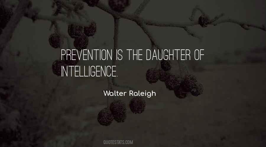 Walter Raleigh Quotes #840268